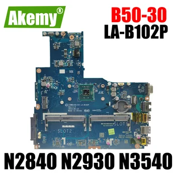 LA-B102P Matično ploščo Za Lenovo B50-30 Prenosni računalnik z matično ploščo Mainboard Z N2830 N2840 N2920 N2930 N3530 N3540 CPU