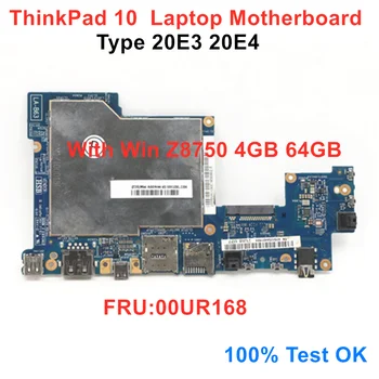 Laptop Mainboard Za Lenovo ThinkPad 10 20E3 20E4 Z Zmago Z8750 4 GB, 64 GB Prenosni računalnik z Matično ploščo FRU 00UR168 100% test OK
