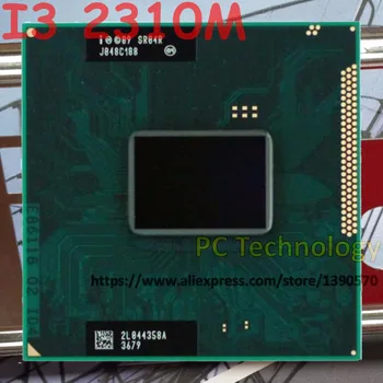 Original Intel Core I3 2310M CPU zvezek Procesor i3-2310M 3M Cache 2.10 GHz SR04R Laptop PPGA988 podporo PM65 HM65 chipset