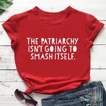 Poletje Patriarchy ne Bo Smash Sama T-Shirt Pismo Slogan Graphic Tee Feministične Rekel Majica Estetske umetnosti vrhovi