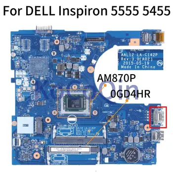 Za DELL Inspiron 5555 5455 AM870P Zvezek Mainboard LA-C142P 0GD4HR A10-8700 DDR3 Prenosni računalnik z Matično ploščo
